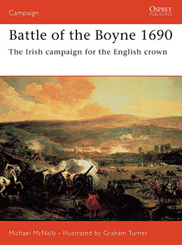 Artist signed Osprey book, Campaign 160, Battle of the Boyne 1690