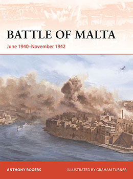 Artist signed Osprey book, Campaign 381, Battle of Malta