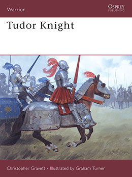 Artist signed Osprey book, Warrior 104, Tudor Knight