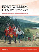 Artist signed Osprey book, Campaign 260, Fort William Henry 1755-57