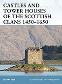 Artist signed Osprey book, Fortress 46, Castles and Tower Houses of the Scottish Clans 1450-1650