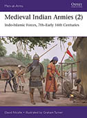 Artist signed Osprey book, Men at Arms 552, Medieval Indian Armies (2)